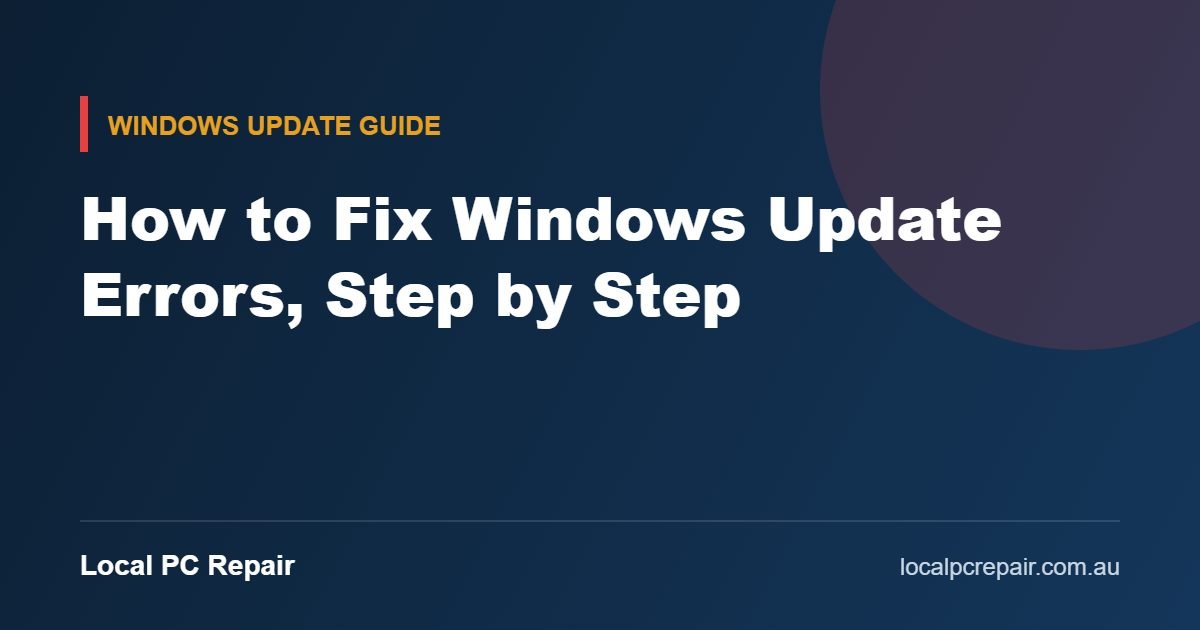 How to Fix Windows Update Errors, Step by Step guide cover from Local PC Repair